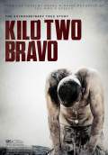 Kilo Two Bravo (2014) Poster #2 Thumbnail