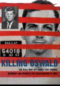 Killing Oswald (2013) Poster #1 Thumbnail
