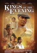 Kings of the Evening (2010) Poster #1 Thumbnail