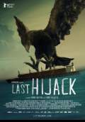 Last Hijack (2014) Poster #1 Thumbnail