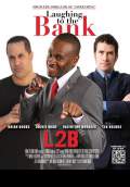 Laughing to the Bank (2013) Poster #1 Thumbnail