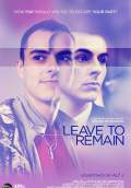 Leave to Remain (2013) Poster #5 Thumbnail