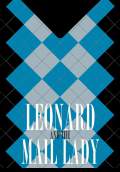 Leonard & The Mail Lady (2012) Poster #1 Thumbnail