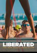 Liberated: The New Sexual Revolution (2017) Poster #1 Thumbnail