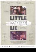 Little White Lie (2014) Poster #1 Thumbnail