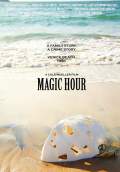 Magic Hour (2013) Poster #1 Thumbnail