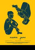 Mama Jane (2018) Poster #1 Thumbnail