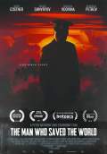 The Man Who Saved the World (2015) Poster #1 Thumbnail