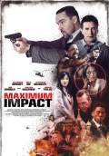 Maximum Impact (2018) Poster #1 Thumbnail