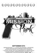 Mission Park (2013) Poster #5 Thumbnail
