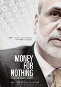Money for Nothing: Inside the Federal Reserve (2013) Poster #1 Thumbnail