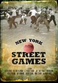 New York Street Games (2010) Poster #1 Thumbnail