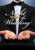Night Before the Wedding (2009) Poster #1 Thumbnail