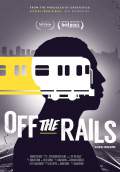 Off the Rails (2016) Poster #1 Thumbnail