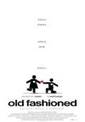 Old Fashioned (2014) Poster #1 Thumbnail