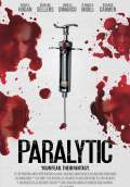 Paralytic (2016) Poster #1 Thumbnail
