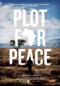 Plot for Peace (2013) Poster #1 Thumbnail