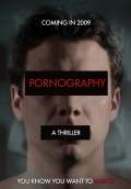 Pornography (2009) Poster #1 Thumbnail
