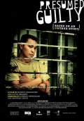 Presumed Guilty (Presunto culpable) (2010) Poster #1 Thumbnail