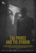 The Prince and the Dybbuk (2018) Poster #1 Thumbnail