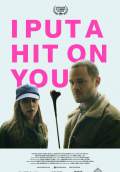 I Put a Hit on You (2014) Poster #1 Thumbnail