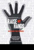 Raise My Hands (2012) Poster #1 Thumbnail