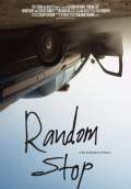 Random Stop (2014) Poster #1 Thumbnail