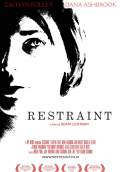 Restraint (2017) Poster #1 Thumbnail