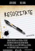 Resuscitate (2010) Poster #1 Thumbnail