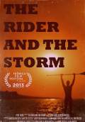 The Rider and the Storm (2013) Poster #1 Thumbnail