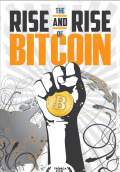 The Rise and Rise of Bitcoin (2014) Poster #1 Thumbnail