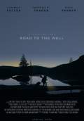Road to the Well (2017) Poster #1 Thumbnail