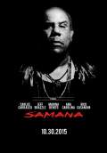 Samana (2015) Poster #1 Thumbnail