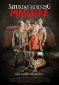 Saturday Morning Massacre (2012) Poster #1 Thumbnail