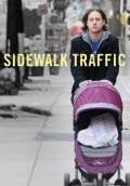 Sidewalk Traffic (2017) Poster #1 Thumbnail