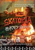 Skatopia: 88 Acres of Anarchy (2012) Poster #1 Thumbnail