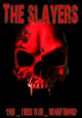 The Slayers (2016) Poster #1 Thumbnail
