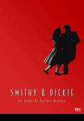 Smithy & Dickie (2018) Poster #1 Thumbnail
