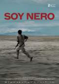 Soy Nero (2017) Poster #1 Thumbnail