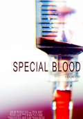 Special Blood (2016) Poster #1 Thumbnail