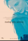 Standing Aside, Watching (2013) Poster #1 Thumbnail