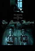 The Continuing and Lamentable Saga of the Suicide Brothers (2010) Poster #1 Thumbnail