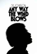 Syl Johnson: Any Way the Wind Blows (2016) Poster #1 Thumbnail