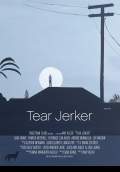 Tear Jerker (2016) Poster #1 Thumbnail