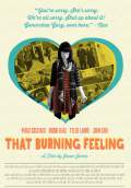 That Burning Feeling (2013) Poster #11 Thumbnail