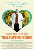 That Burning Feeling (2013) Poster #5 Thumbnail
