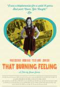 That Burning Feeling (2013) Poster #9 Thumbnail