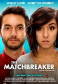 The Matchbreaker (2016) Poster #1 Thumbnail