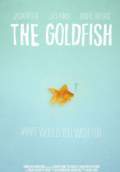 The Goldfish (2013) Poster #1 Thumbnail