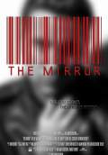 The Mirror (2013) Poster #1 Thumbnail